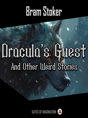 cover image of Dracula's Guest and Other Weird Stories